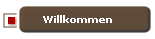 Willkommen