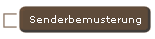     Senderbemusterung