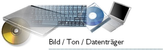 Bild / Ton / Datentrger